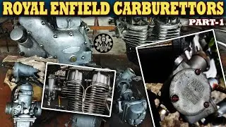 ROYAL ENFIELD BULLET CARBURETTORS PART 1