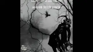 second wind (Remix)
