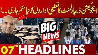 Education Department Issues New Orders for Schools &mdash; Students Take Note | 07 PM Headlines