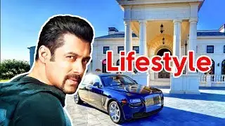Salman Khan Lifestyle 2018 | House | Family | Salary | Net Worth | Cars | Salman Khan Biography
