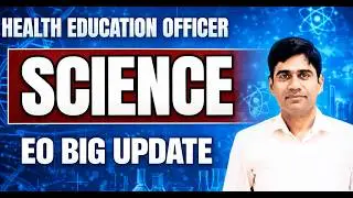 Health Education Officer | Science | EO Exam Big Update 2026 | Latest News