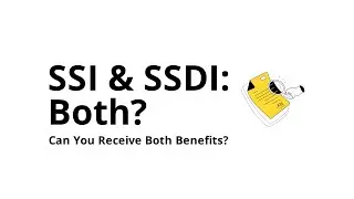 Can You Get SSI and SSDI at the Same Time?