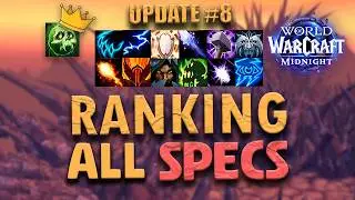 Progressive M+ TIERLIST | #8 Midnight Update | RANKING ALL SPECS | World of Warcraft Midnight
