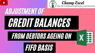 Adjustment Of Credit Balances From Debtors Aging On FIFO Basis