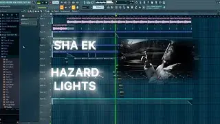 Sha Ek - Hazard Lights FL STUDIO REMAKE INSTRUMENTAL