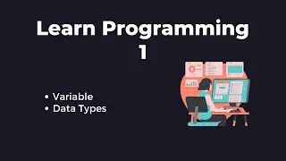 Variables in Programming | Beginner Level