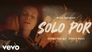 Rick Indisch - Solo Por (Official Video)