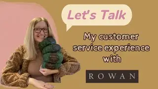 I Contacted Rowan Yarn Support&mdash;Here&rsquo;s What Happened!