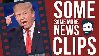 The Many Stupid Crimes of Donald Trump, A Stupid Person - Some Some More News Clips