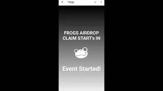 Frogs Airdrop CLAIM | Frogs Event Started Problem | Frogs Airdrop Not Open | Frogs Event Started