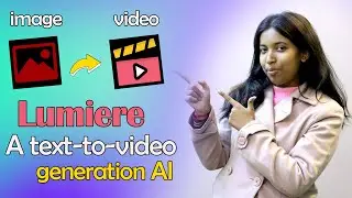 How does Lumiere help to generate video from texts and image ? || Lumiere ||