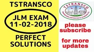 TSTRANSCO JLM EXAM(11-02-2018)Perfect Answers By Satish Sir