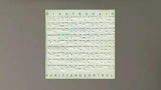 Giants Chair - Purity And Control (1996)