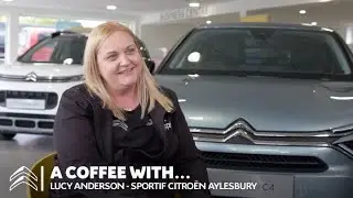 Coffee With... Lucy Leasing (Citro&euml;n Sportif Aylesbury)