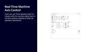 Machine Powered Programming in NX CAM - Real-Time Machine Axis Control