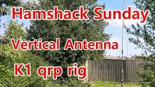 Hamshack Sunday The Vertical antenna and a QRP rig Elecraft k1