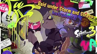 Splatoon 3 OST - Hero Mode Rocket 2 & 3 'Raid Under Storm and Stress' - Instrumental