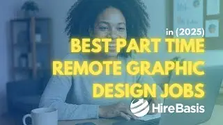 Best Part-Time Remote Graphic Design Jobs in 2025