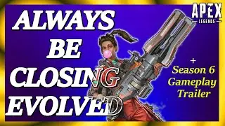 🔴Apex Legends Live (PS4) SEASON 6 BOOSTED GAMEPLAY TRAILER WATCH PARTY! - Always Be Closing Evolved