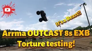 ARRMA OUTCAST 8S EXB With the Castle XLX2 Torture testing!