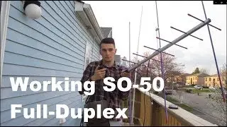 First time Operating Full Duplex on SO-50