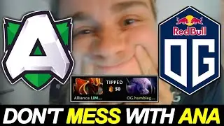 Don't Mess with ANA &mdash; OG vs ALLIANCE