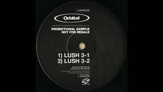 Orbital - Lush 3 (1993)