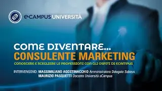 Come diventare... EP.18 - Consulente Marketing