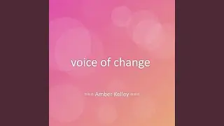 voice of change