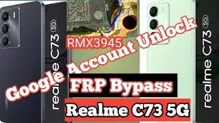 Realme C73 5G FRP Bypass | Google Account Remove | New Trick 2025 | Realme RMX3945 isp pinout Easy 