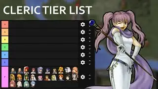 Cleric Tier List! Best Support Units in the Series?