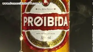 Cerveja Proibida - Proibida! - Quem disse? - Comercial de TV