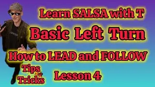 L4 FASTEST WAY TO LEARN SALSA SIMPLE LEFT TURN SALSA TUTORIAL LEAD N FOLLOW GUIDE TIPS N TRICKS