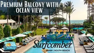 Kimpton Surfcomber Premier King room with Balcony