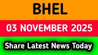 BHEL share news today | BHEL share latest news today | BHEL share news