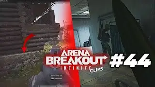 Лучшие моменты и неудачи #44 | Arena Breakout Infinite