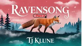 Ravensong Part 2 by TJ Klune | Audiobook | Paranormal Fantasy & LGBTQ Romance