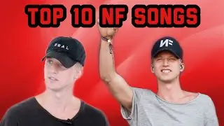Top 10 NF Songs