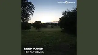 Tief Aufatmen (Original Mix)