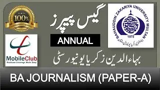 BA Journalism (Paper A) Guess Papers BZU Annual 2019