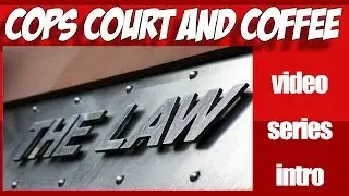 Cops Court and Coffee Video Series Introduction With Darnell Eason | No Politics