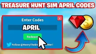 Treasure Hunt Simulator Codes April 2024 - (ROBLOX) [FREE Coins & Gems]