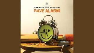 Rave Alarm