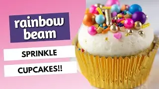 Rainbow Beam Sprinkle Cupcakes!