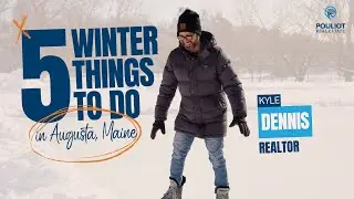 5 Things to Do in the Winter in Augusta | Moving to Maine