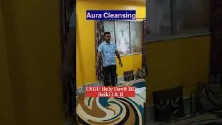 aura cleansing | usui holy fire reiki