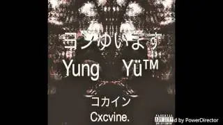 Yung Yu - Cocaine (Audio) [コカイン]