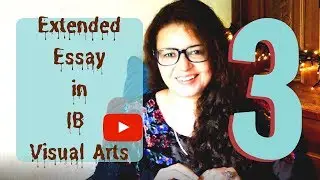 Extended Essay in IB Vis Arts - pt 3 (CRITERIA C + D + E)