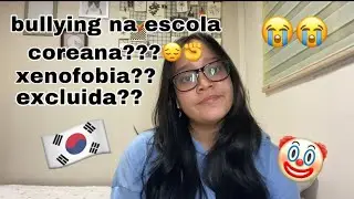 Minha realidade NA ESCOLA “COREANA” 🇰🇷