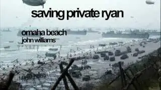 Saving Private Ryan-Omaha Beach by John Williams